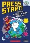 SUPER RABBIT BOY WORLD!: A BRANCHES BOOK | 9781338569056 | THOMAS FLINTHAM