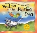 WALTER THE FARTING DOG | 9781583940532 | WILLIAM KOTZWINKLE