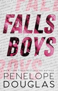 FALLS BOYS: TIKTOK MADE ME BUY IT! | 9780349435763 | PENELOPE DOUGLAS