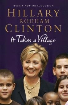 IT TAKES A VILLAGE | 9781847390561 | HILLARY CLINTON
