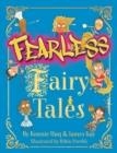 FEARLESS FAIRY TALES | 9781848128125 | KONNIE HUQ , JAMES KAY