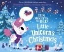 TEN MINUTES TO BED: LITTLE UNICORN'S CHRISTMAS | 9780241414576 | RHIANNON FIELDING