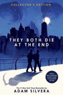 THEY BOTH DIE AT THE END COLLECTOR'S EDITION | 9780063278547 | ADAM SILVERA