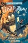 FESTERGRIMM | 9781529502121 | THOMAS TAYLOR