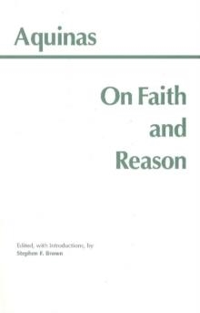 ON FAITH AND REASON | 9780872204560 | THOMAS AQUINAS