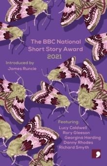 THE BBC NATIONAL SHORT STORY AWARD 2021 | 9781912697496 | VVA