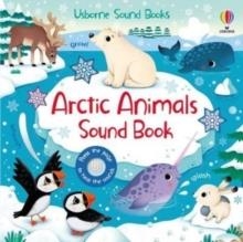 ARCTIC ANIMALS SOUND BOOK | 9781474997782 | SAM TAPLIN