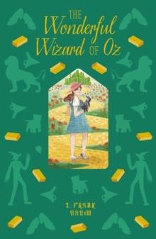 THE WONDERFUL WIZARD OF OZ | 9781398819054 | L FRANK BAUM