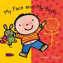 MY FACE AND MY BODY | 9781605377971 | LIESBET SLEGERS