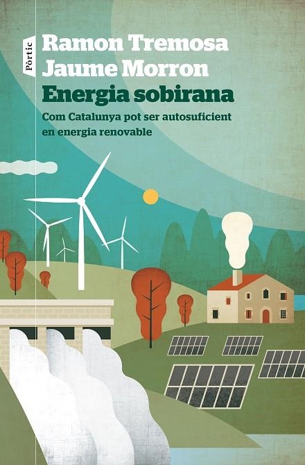 ENERGIA SOBIRANA | 9788498095258 | TREMOSA, RAMON/MORRON, JAUME