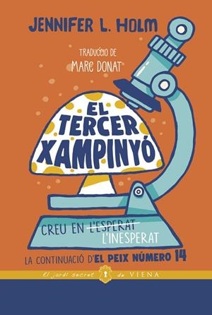 EL TERCER XAMPINYÓ | 9788418908255 | JENNIFER L. HOLM