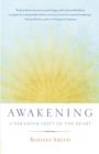 AWAKENING : A PARADIGM SHIFT OF THE HEART | 9781611801262 | RODNEY SMITH