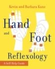 HAND AND FOOT REFLEXOLOGY | 9780671763190 | KEVIN KUNZ, BARBARA KUNZ 