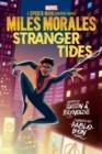 MILES MORALES: STRANGER TIDES | 9780702322686 | JUSTIN A REYNOLDS