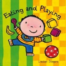 EATING AND PLAYING | 9781605377490 | LIESBET SLEGERS
