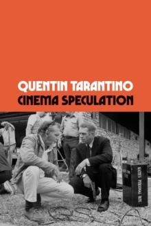 CINEMA SPECULATION | 9781474624220 | QUENTIN TARANTINO