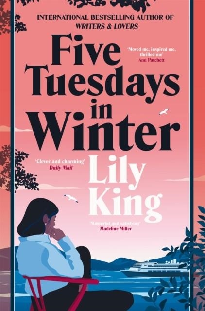 FIVE TUESDAYS IN WINTER | 9781529086492 | LILY KING