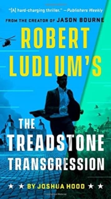 ROBERT LUDLUM'S THE TREADSTONE TRANSGRESSION | 9780593419816 | JOSHUA HOOD