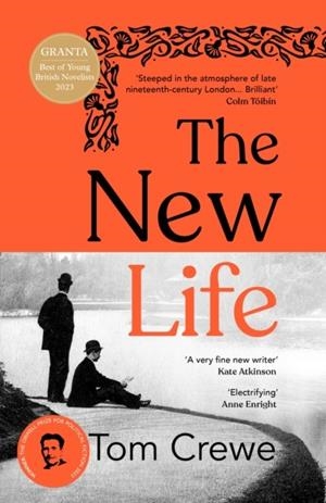 THE NEW LIFE | 9781784744700 | TOM CREWE