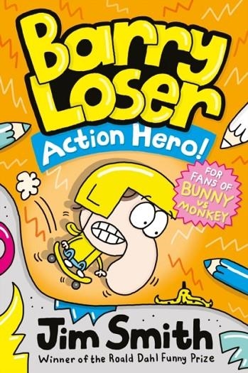 BARRY LOSER: ACTION HERO! | 9780008497248 | JIM SMITH