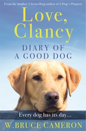 A DOG'S DIARY | 9781529010077 | W BRUCE CAMERON
