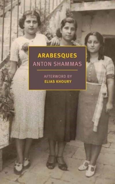 ARABESQUES | 9781681376929 | ANTON SHAMMAS