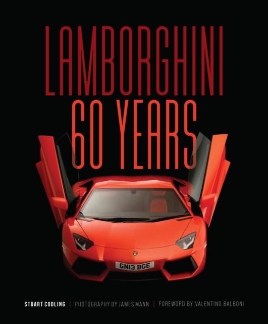 LAMBORGHINI 60 YEARS | 9780760376591 | STUART CODLING