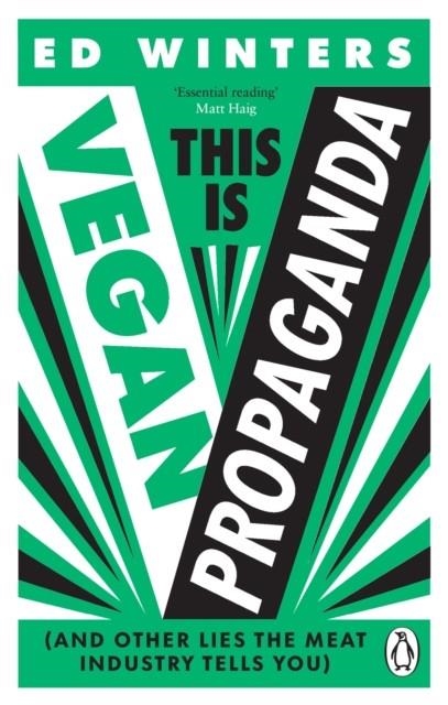 THIS IS VEGAN PROPAGANDA | 9781785044243 | ED WINTERS