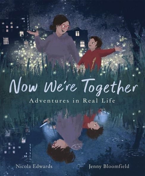 NOW WE'RE TOGETHER | 9781838914370 | NICOLA EDWARDS