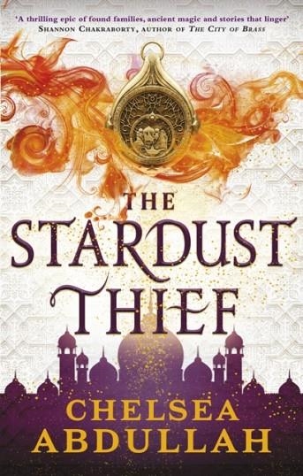 THE STARDUST THIEF | 9780356517452 | CHELSEA ABDULLAH