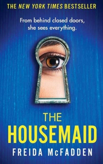 THE HOUSEMAID | 9781408728512 | FREIDA MCFADDEN