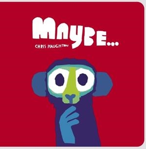 MAYBE... | 9781529509946 | CHRIS HAUGHTON