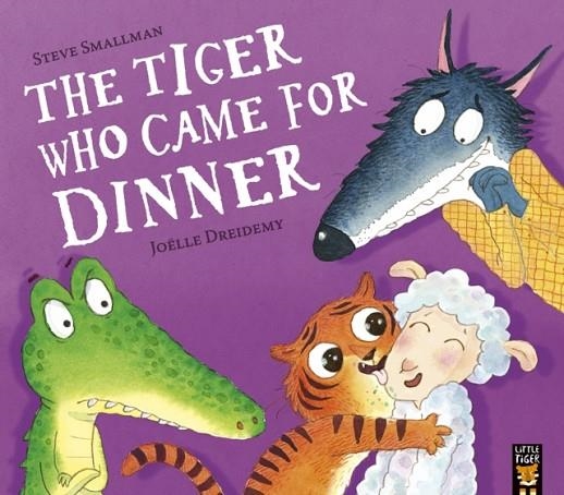 THE TIGER WHO CAME FOR DINNER | 9781801041614 | STEVE SMALLMAN