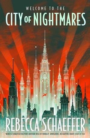 CITY OF NIGHTMARES | 9781399712118 | REBECCA SCHAEFFER