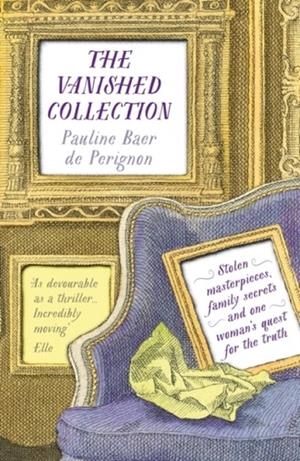 THE VANISHED COLLECTION | 9781803280912 | PAULINE BAER DE PERIGNON