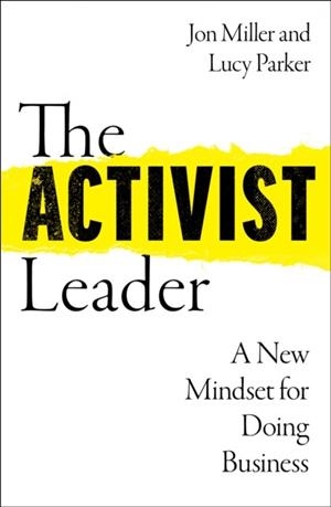 THE ACTIVIST LEADER | 9780008567521 | LUCY PARKER , JON MILLER