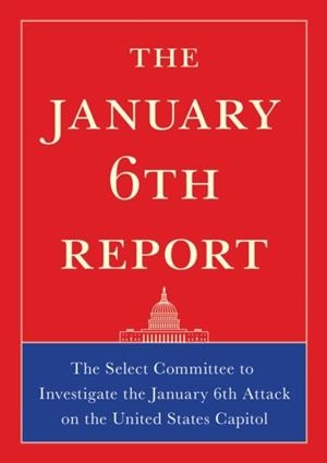 THE JANUARY 6TH REPORT | 9781685890490 | SELECT COMMITTEE ON JAN 6TH