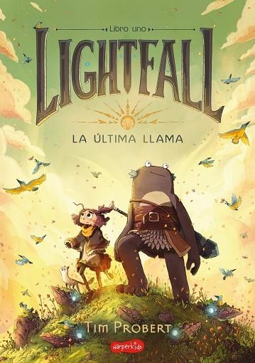 LIGHTFALL. LA ÚLTIMA LLAMA | 9788418279997 | PROBERT, TIM