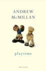 PLAYTIME | 9781911214373 | ANDREW MCMILLAN