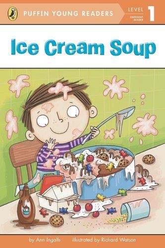 ICE CREAM SOUP | 9780448478692 | ANN INGALLS