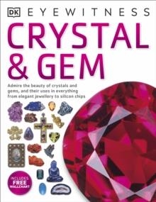 EYEWITNESS: CRYSTAL AND GEM | 9781409343776 | DK