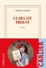 CLARA LIT PROUST | 9782072991301 | CARLIER STEPHANE