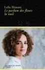 LE PARFUM DES FLEURS LA NUIT | 9782234088306 | SLIMANI LEILA