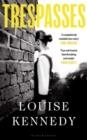 TRESPASSES | 9781526623324 | LOUISE KENNEDY