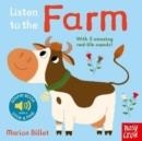 LISTEN TO THE...FARM | 9781839947353 | MARION BILLET