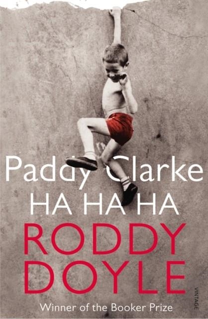 PADDY CLARKE, HA HA HA | 9780749397357 | RODDY DOYLE
