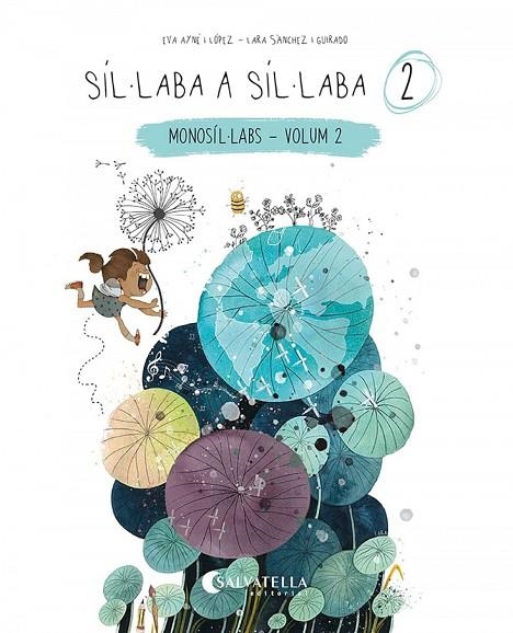 SÍL·LABA A SÍL·LABA 2 | 9788418427848 | EVA AYNÉ LÓPEZ