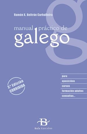 MANUAL PRACTICO DE GALEGO | 9788499953250 | RAMON BELTRAN CARBALLEIRA