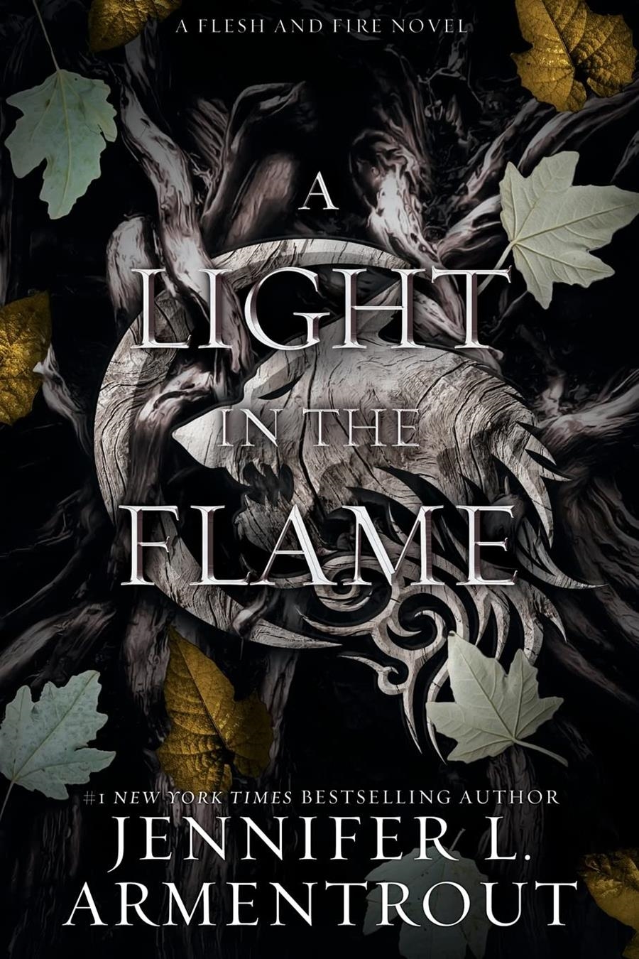 A LIGHT IN THE FLAME: TIKTOK MADE ME BUY IT! | 9781957568133 | JENNIFER L. ARMENTROUT