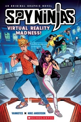 SPY NINJAS OFFICIAL GRAPHIC NOVEL: VIRTUAL REALITY MADNESS! | 9781338814613 | VANNOTES